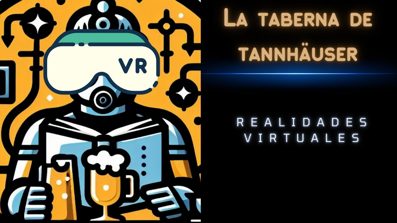 Realidades Virtuales y Mundos Paralelos